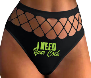 I Need Your Cock - Black Fishnet Thong