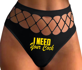 I Need Your Cock - Black Fishnet Thong