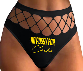 No Pussy For Cucks - Black Fishnet Thong