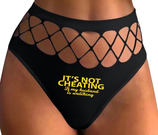 It’s Not Cheating If My Husband Watches - Black Fishnet Thong