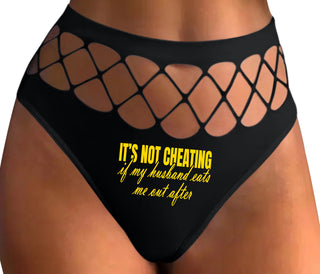 It's Not Cheating If My Husband Eats Me Out After - Black Fishnet Thong
