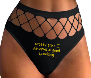 I'm Pretty Sure I Need a Good Spanking - Black Fishnet Thong