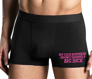 My Cuck Boyfriend Knows I Deserve A Big Dick - Mens Black Boxer Brief