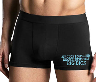 My Cuck Boyfriend Knows I Deserve A Big Dick - Mens Black Boxer Brief