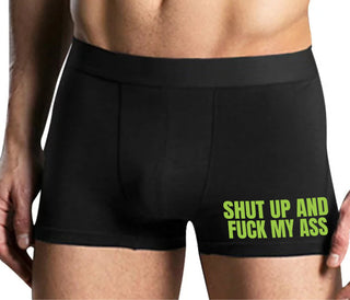 Shut Up and Fuck My Ass - Mens Black Boxer Brief