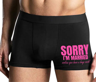 Sorry I'm Married Unless You Have A Huge Cock - Mens Black Boxer Brief