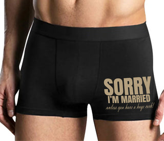 Sorry I'm Married Unless You Have A Huge Cock - Mens Black Boxer Brief