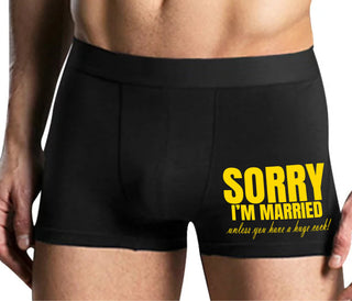 Sorry I'm Married Unless You Have A Huge Cock - Mens Black Boxer Brief