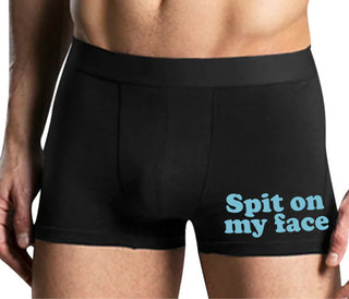 Spit On My Face - Mens Black Boxer Brief
