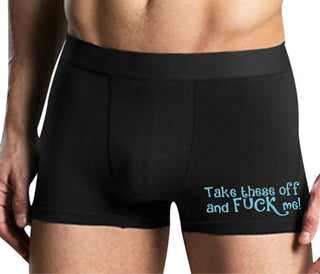 Take These Off And Fuck Me - Mens Black Boxer Brief