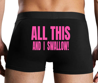 All This And I Swallow - Black Boxer Brief