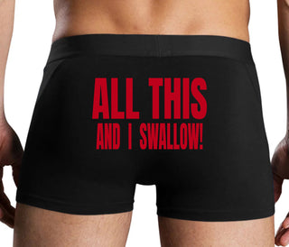 All This And I Swallow - Black Boxer Brief