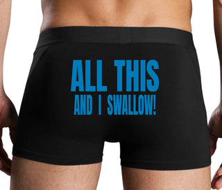 All This And I Swallow - Black Boxer Brief
