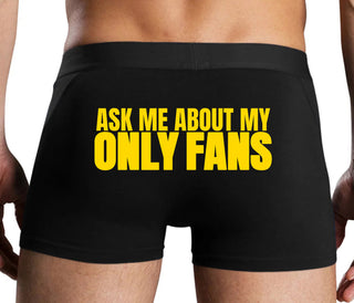 Ask Me About My Only Fans - Black Boxer Brief