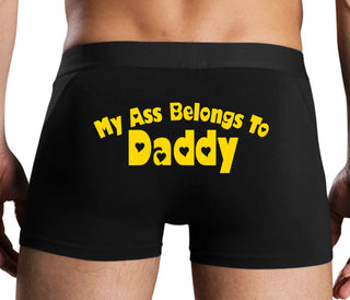 My Ass Belongs To Daddy - Black Boxer Brief