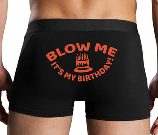 Blow Me Its My Birthday - Black Boxer Brief