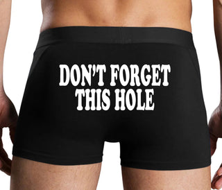 Don’t Forget This Hole - Black Boxer Brief
