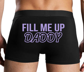 Fill Me Up Daddy - Black Boxer Brief