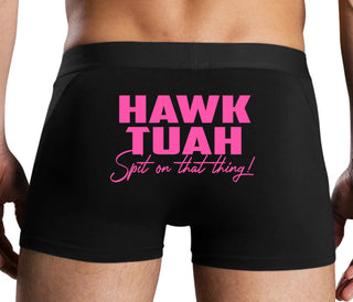 Hawk Tuah Spit On That Thing - Black Boxer Brief