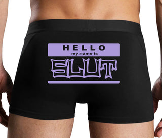 Hello My Name Is Slut - Black Boxer Brief