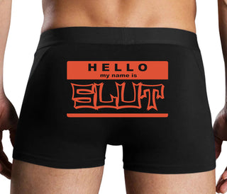 Hello My Name Is Slut - Black Boxer Brief