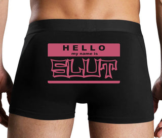 Hello My Name Is Slut - Black Boxer Brief