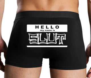 Hello My Name Is Slut - Black Boxer Brief