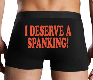 I Deserve A Spanking - Black Boxer Brief