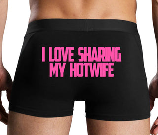 I Love To Share My Hotwife - Black Boxer Brief
