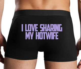 I Love To Share My Hotwife - Black Boxer Brief