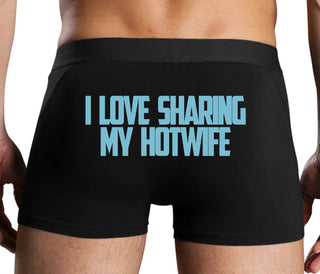 I Love To Share My Hotwife - Black Boxer Brief