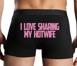 I Love To Share My Hotwife - Black Boxer Brief