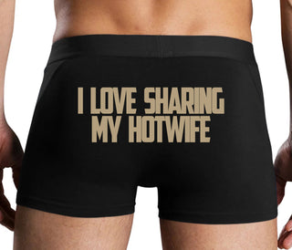 I Love To Share My Hotwife - Black Boxer Brief