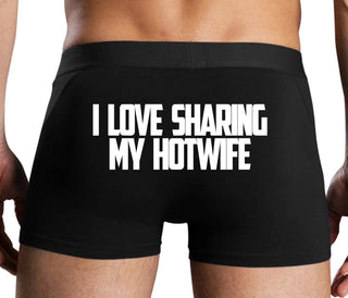 I Love To Share My Hotwife - Black Boxer Brief