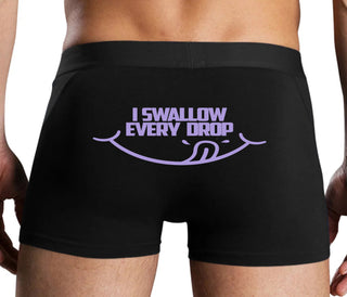 I Swallow Every Drop - Black Boxer Brief