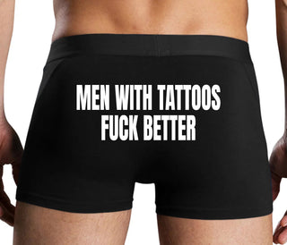 Men With Tattoos Fuck Better - Black Boxer Brief
