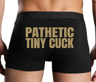 Pathetic Tiny Cuck - Black Boxer Brief