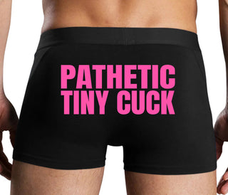 Pathetic Tiny Cuck - Black Boxer Brief