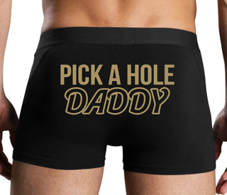 Pick A Hole Daddy - Black Boxer Brief