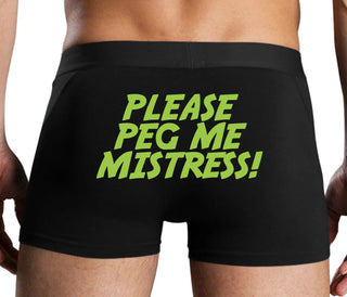 Please Peg Me Mistress - Black Boxer Brief