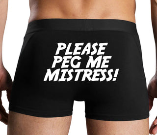 Please Peg Me Mistress - Black Boxer Brief