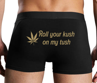 Roll Your Kush On My Tush - Black Boxer Brief