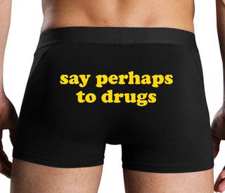 Say Perhaps To Drugs - Black Boxer Brief
