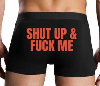 Shut Up and Fuck Me - Black Boxer Brief