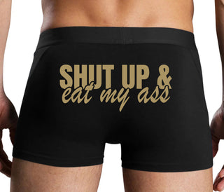 Shut Up and Eat My Ass - Black Boxer Brief