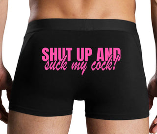 Shut Up and Suck My Cock - Black Boxer Brief