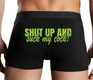 Shut Up and Suck My Cock - Black Boxer Brief