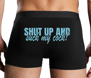 Shut Up and Suck My Cock - Black Boxer Brief