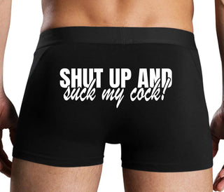 Shut Up and Suck My Cock - Black Boxer Brief