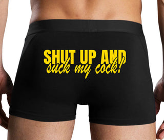 Shut Up and Suck My Cock - Black Boxer Brief